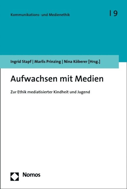 Nina Koberer, Marlis Prinzing, Ingrid Stapf - Aufwachsen mit Medien, E-bok