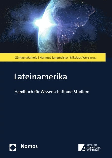 Nikolaus Werz, Hartmut Sangmeister, Gunther Maihold - Lateinamerika, E-bok