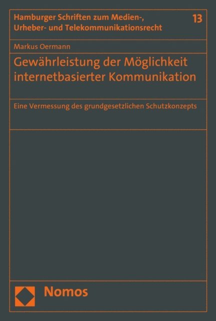 Markus Oermann - Gewährleistung der Möglichkeit internetbasierter Kommunikation, E-bok