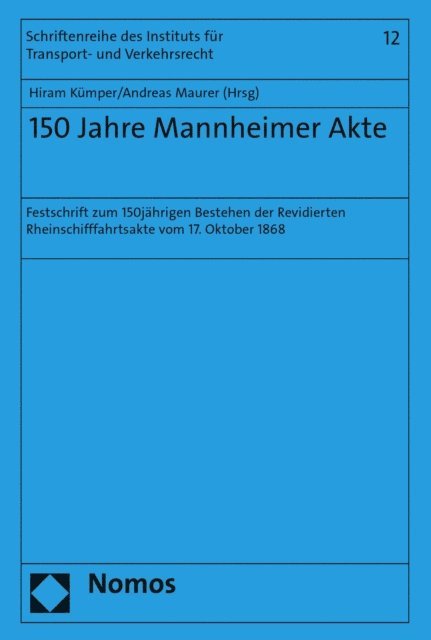 Andreas Maurer, Hiram Kumper - 150 Jahre Mannheimer Akte, E-bok
