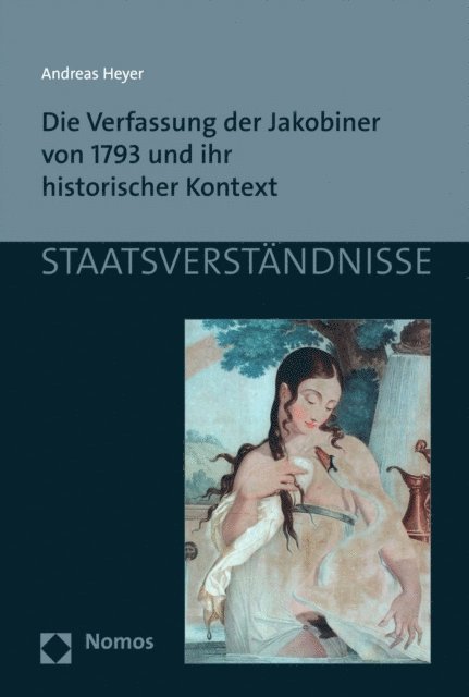 Andreas Heyer - Die Verfassung der Jakobiner von 1793 und ihr historischer Kontext, E-bok