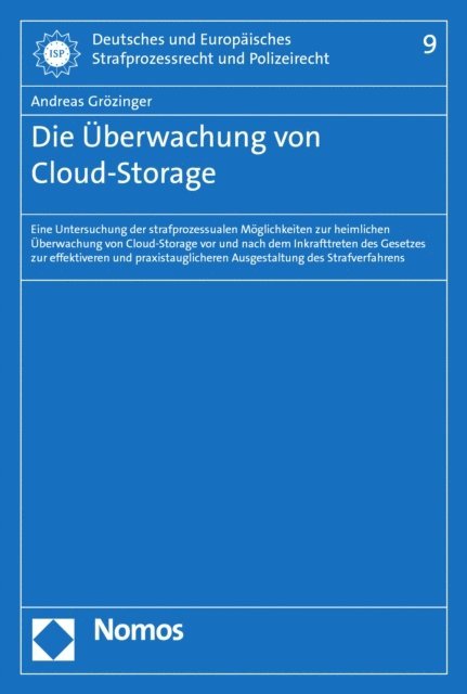 Andreas Grozinger - Die Überwachung von Cloud-Storage, E-bok