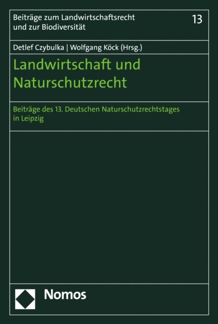 Wolfgang Kock, Detlef Czybulka - Landwirtschaft und Naturschutzrecht, E-bok