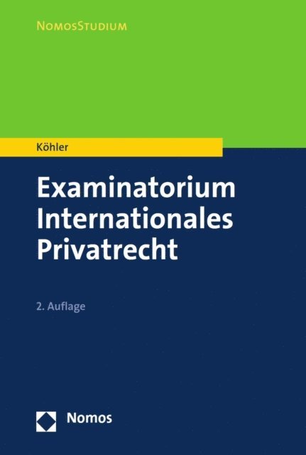 Andreas Kohler - Examinatorium Internationales Privatrecht, E-bok