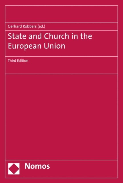 Gerhard Robbers - State and Church in the European Union, E-bok