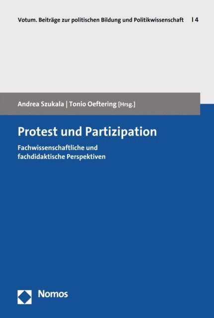 Tonio Oeftering, Andrea Szukala - Protest und Partizipation, E-bok