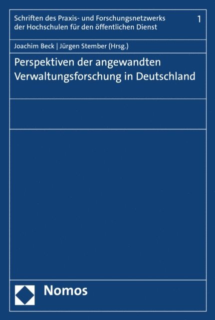 Jurgen Stember, Joachim Beck - Perspektiven der angewandten Verwaltungsforschung in Deutschland, E-bok