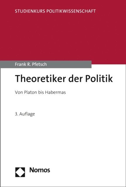 Frank R. Pfetsch - Theoretiker der Politik, E-bok