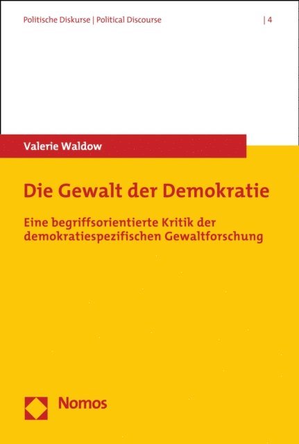 Valerie Waldow - Die Gewalt der Demokratie, E-bok