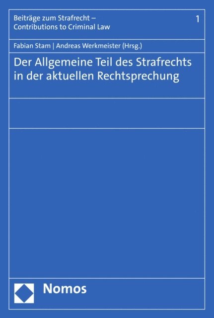 Andreas Werkmeister, Fabian Stam - Der Allgemeine Teil des Strafrechts in der aktuellen Rechtsprechung, E-bok