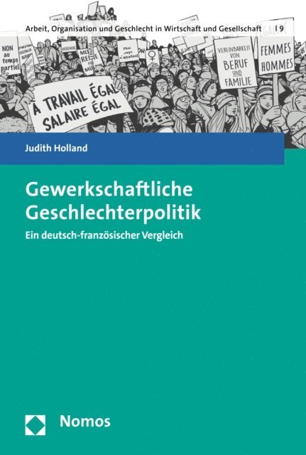 Judith Holland - Gewerkschaftliche Geschlechterpolitik, E-bok