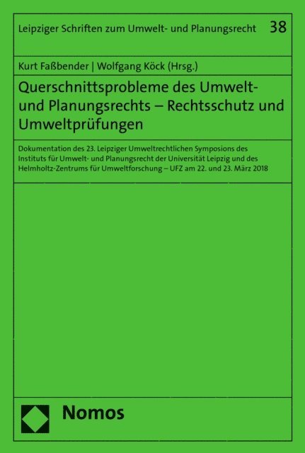 Wolfgang Kock, Kurt Fabender - Querschnittsprobleme des Umwelt- und Planungsrechts - Rechtsschutz und Umweltprüfungen, E-bok