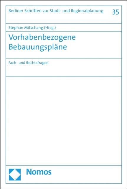 Stephan Mitschang - Vorhabenbezogene Bebauungspläne, E-bok