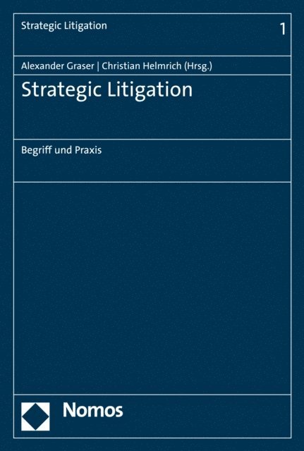 Christian Helmrich, Alexander Graser - Strategic Litigation, E-bok