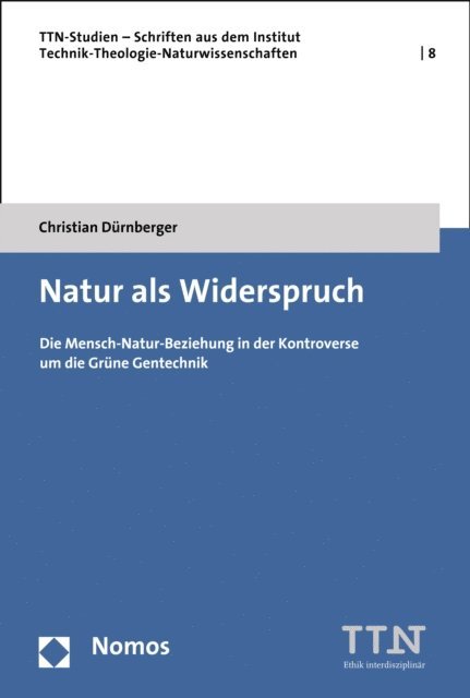 Christian Durnberger - Natur als Widerspruch, E-bok