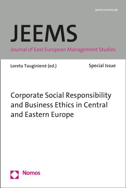 Loreta Tauginiene - Corporate Social Responsibility and Business Ethics in the Central and Eastern Europe, E-bok