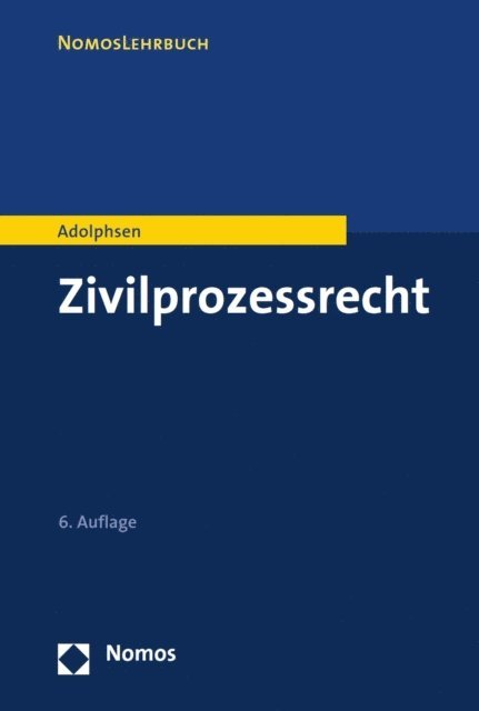 Jens Adolphsen - Zivilprozessrecht, E-bok