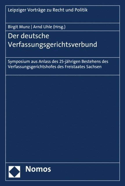 Arnd Uhle, Birgit Munz - Der deutsche Verfassungsgerichtsverbund, E-bok