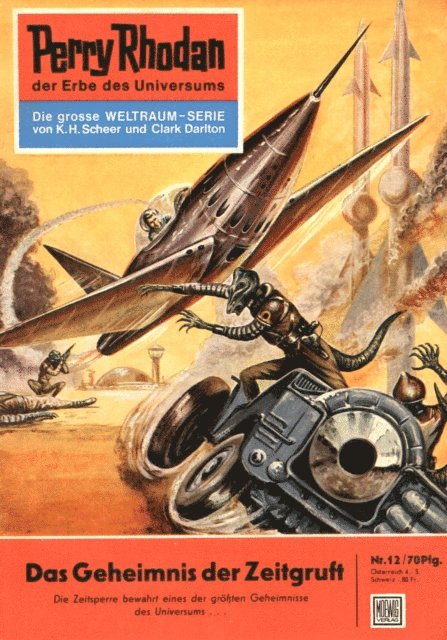 Clark Darlton - Perry Rhodan 12: Das Geheimnis der Zeitgruft, E-bok