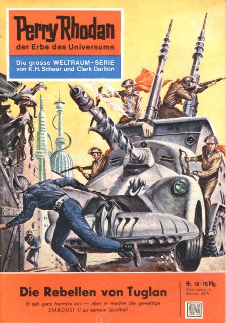 Clark Darlton - Perry Rhodan 18: Die Rebellen von Tuglan, E-bok