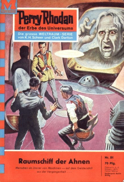 Clark Darlton - Perry Rhodan 81: Raumschiff der Ahnen, E-bok