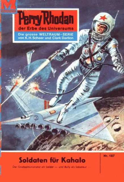 Kurt Mahr - Perry Rhodan 187: Soldaten für Kahalo, E-bok. Tillgänglighet: Lägg i varukorg