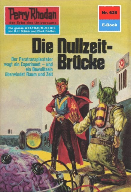 H.G. Francis - Perry Rhodan 625: Die Nullzeit-Brücke, E-bok
