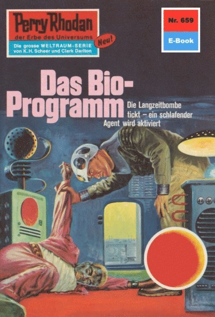 H.G. Francis - Perry Rhodan 659: Das Bio-Programm, E-bok