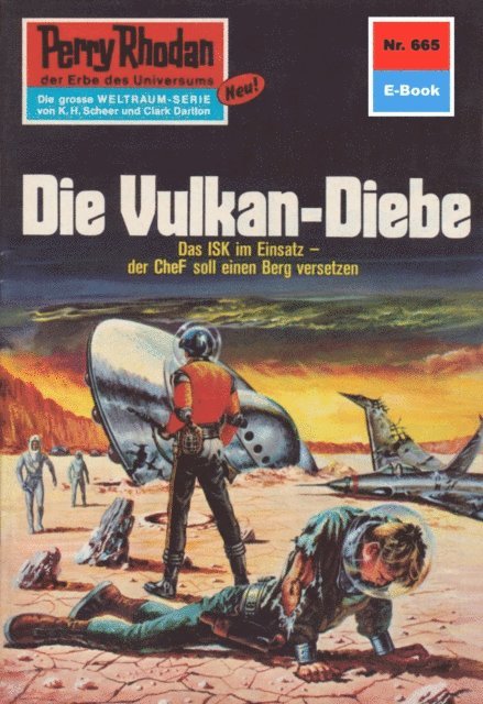 H.G. Francis - Perry Rhodan 665: Die Vulkan-Diebe, E-bok