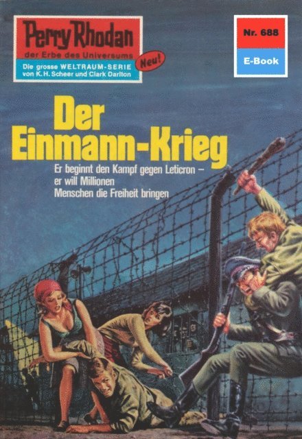 H.G. Francis - Perry Rhodan 688: Der Einmann-Krieg, E-bok