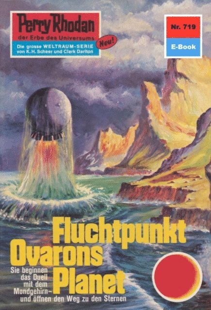 H.G. Francis - Perry Rhodan 719: Fluchtpunkt Ovarons Planet, E-bok