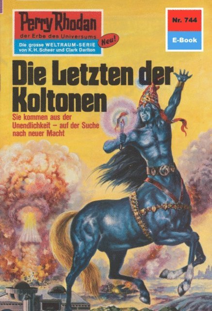 H.G. Francis - Perry Rhodan 744: Die letzten der Koltonen, E-bok