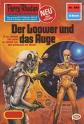 Perry Rhodan 959: Der Loower und das Auge (Heftroman)