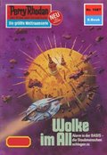 Perry Rhodan 1087: Wolke im All (Heftroman)