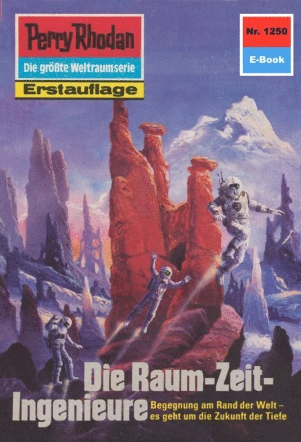 Thomas Ziegler - Perry Rhodan 1250: Die Raum-Zeit-Ingenieure, E-bok