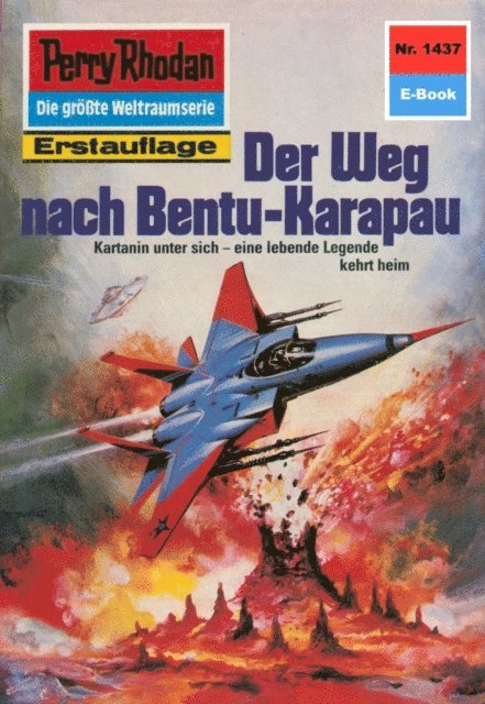 Perry Rhodan 1437: Der Weg nach Bentu-Karapau