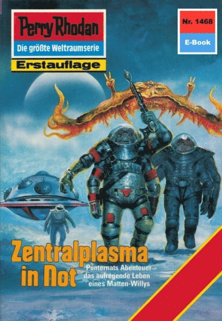 Perry Rhodan 1468: Zentralplasma in Not