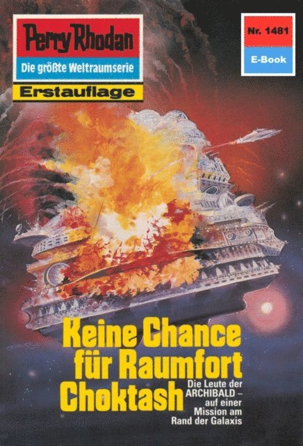 Robert Feldhoff - Perry Rhodan 1481: Keine Chance für Raumfort Choktash, E-bok