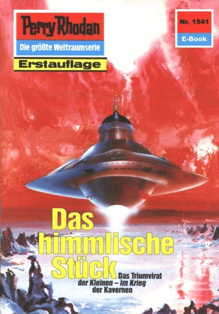 Robert Feldhoff - Perry Rhodan 1541: Das himmlische Stück, E-bok