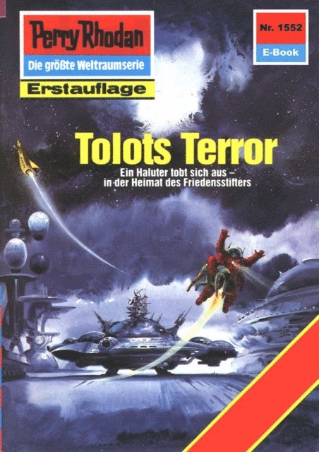 Robert Feldhoff - Perry Rhodan 1552: Tolots Terror, E-bok