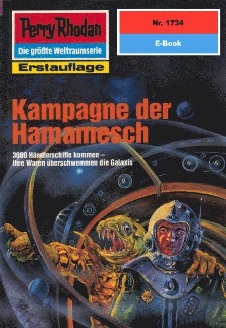 Perry Rhodan 1734: Kampagne der Hamamesch