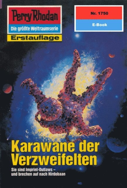 Perry Rhodan 1750: Karawane der Verzweifelten