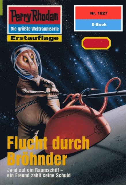 Perry Rhodan 1827: Flucht durch Bröhnder
