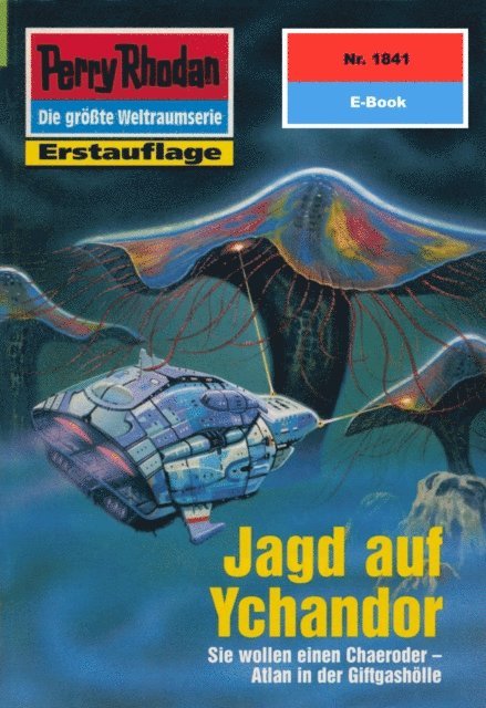 Perry Rhodan 1841: Jagd auf Ychandor