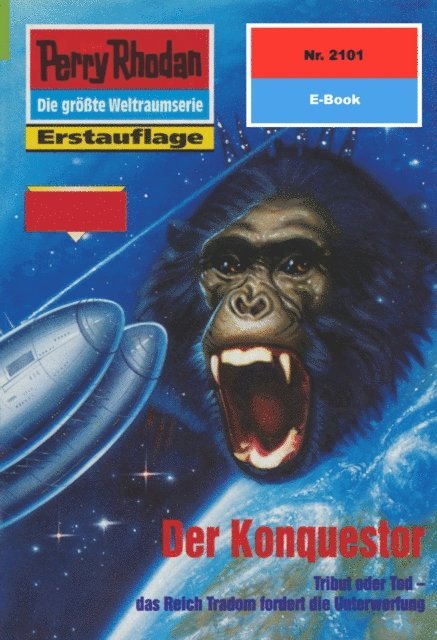Perry Rhodan 2101: Der Konquestor