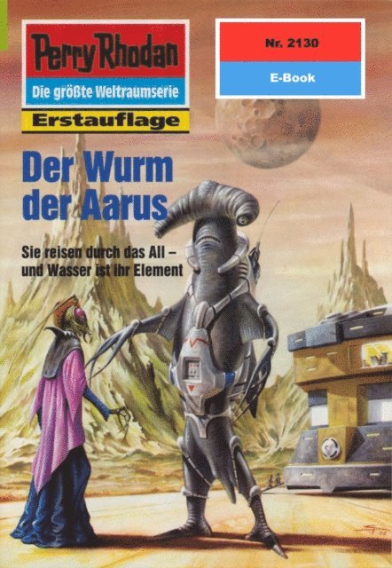 Perry Rhodan 2130: Der Wurm der Aarus