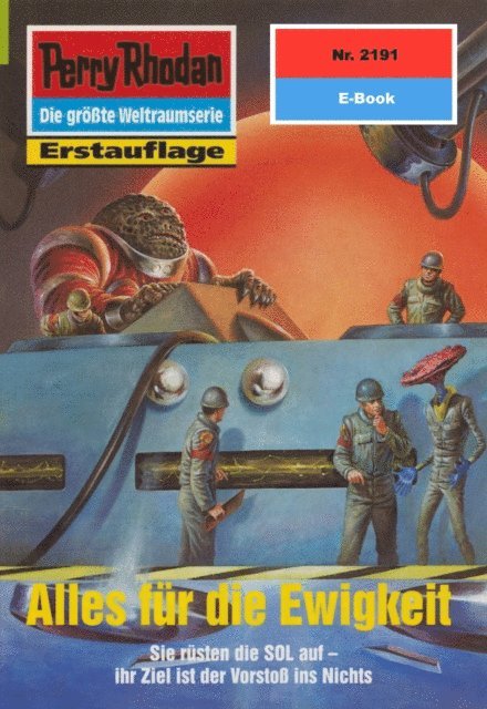 Michael Nagula - Perry Rhodan 2191: Alles für die Ewigkeit, E-bok