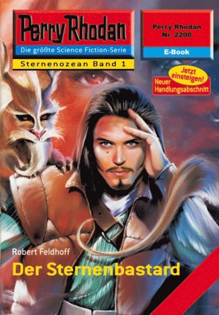 Perry Rhodan 2200: Der Sternenbastard