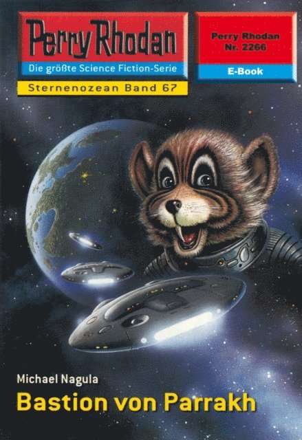 Michael Nagula - Perry Rhodan 2266: Bastion von Parrakh, E-bok