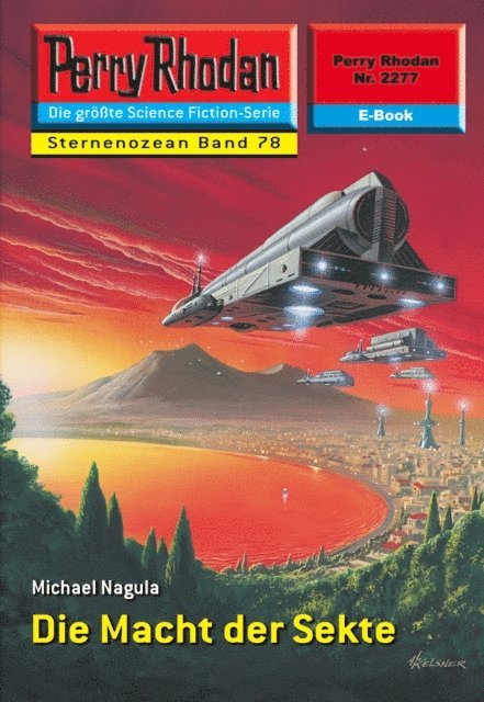 Michael Nagula - Perry Rhodan 2277: Die Macht der Sekte, E-bok